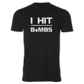 I Hit Bombs T-Shirt