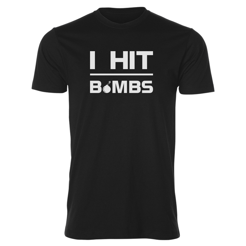 I Hit Bombs T-Shirt