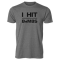 I Hit Bombs T-Shirt