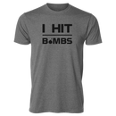 I Hit Bombs T-Shirt