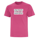 Kind People Are My Kind of People Tee